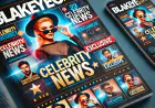 BlakeYeo.com Celebrity News: Hollywood’s Hottest Stories