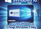 How to Get a Genuine Windows 10 License and a Cheap Windows 11 Key
